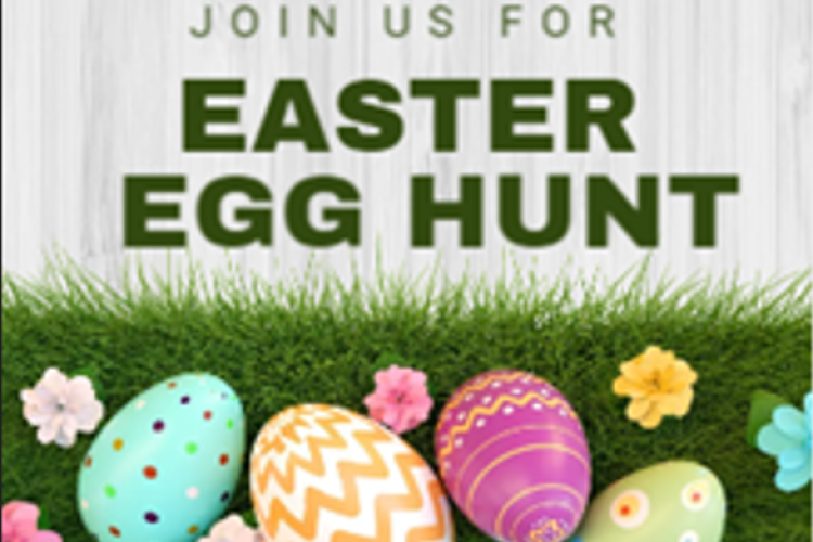 Easter Egg Hunt Saturday March 30th